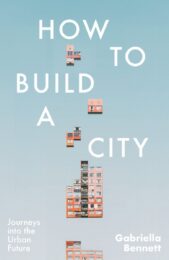 How to Build a City