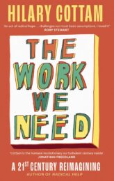 The Work We Need